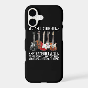 Guitar All I Need Is This Guitar Any Musician iPhone 17 Case