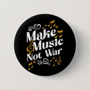 Guitar And Drummer Jazz Band Make Music Not War Button