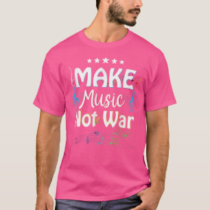 Guitar And Drummer Jazz Band Make Music Not War  T-Shirt