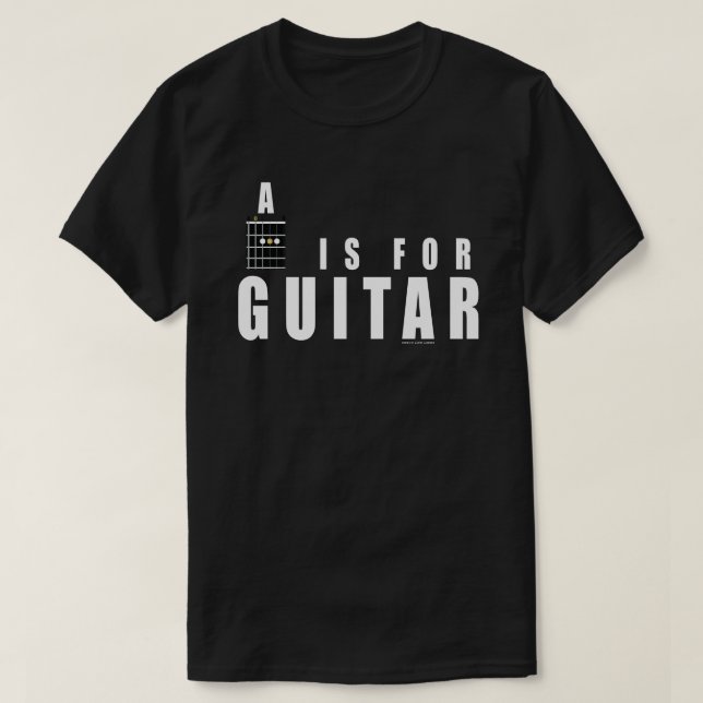 Guitar Chord A Is For Guitar T-Shirt (Design Front)
