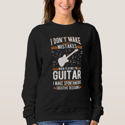 Guitar Creative Decisions Acoustic Guitar Guitaris Sweatshirt