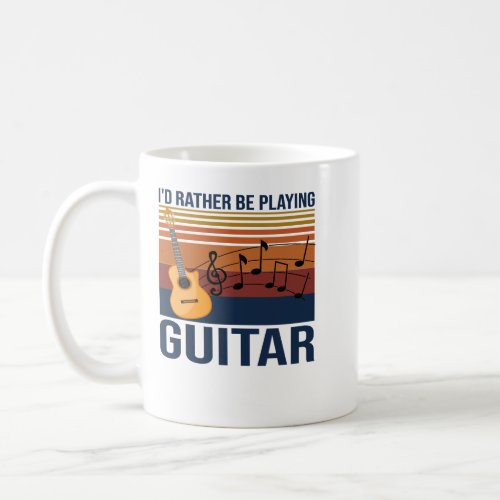 Guitar Id Rather Be Playing Guitar135 Guitarist Coffee Mug