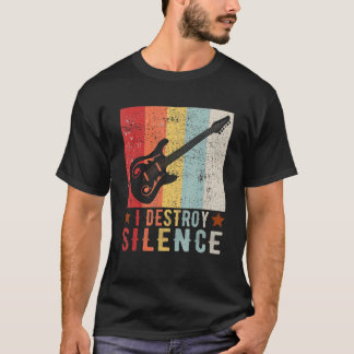 Guitar Instrument I Destroy Silence white 1 T-Shirt