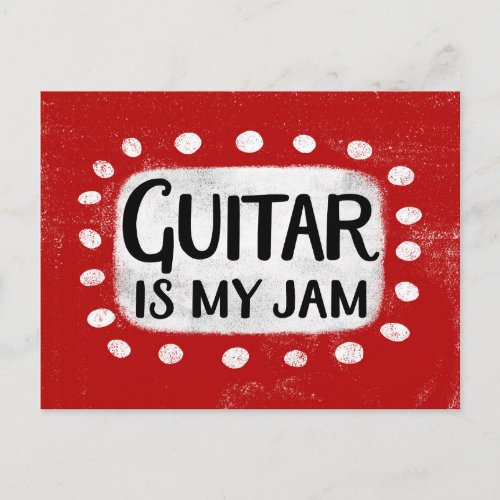 Guitar Is My Jam Postcard