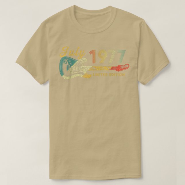 Guitar Lover 45 Year Old Gifts July 1977 Limited E T-Shirt (Design Front)