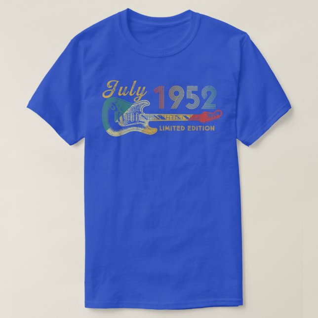Guitar Lover 70 Year Old Gifts July 1952 Limited E T-Shirt (Design Front)