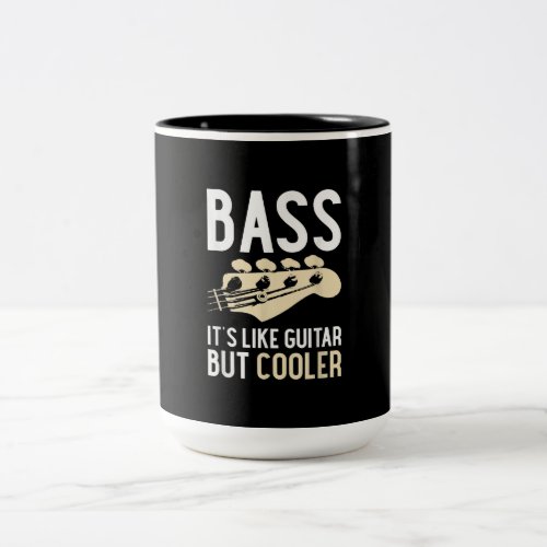 Guitar Lover  Bass Its Like Guitar But Cooler Two_Tone Coffee Mug