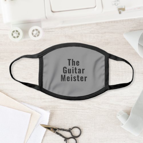 Guitar Meister Music Instrument Quote Face Mask