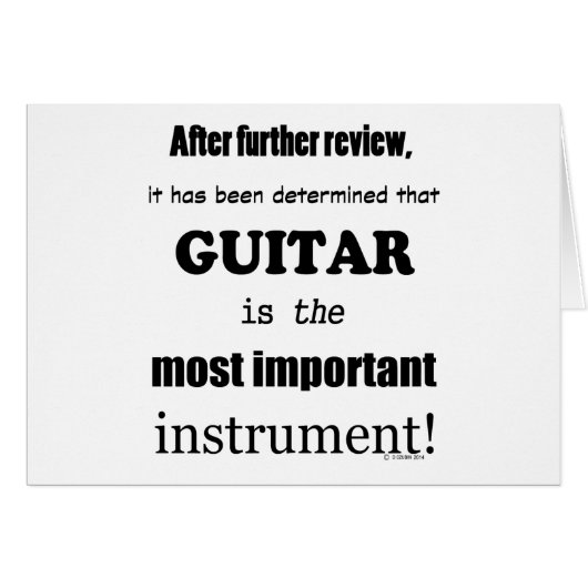 Guitar Most Important Instrument (Front Horizontal)