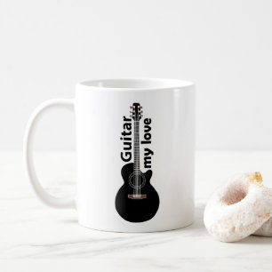 Guitar My Love Guitar Coffee Mug