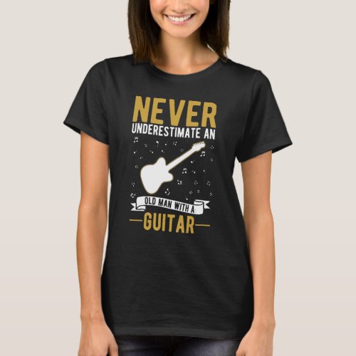 Guitar Old Man Electric Guitar Grandpa Guitarist 2 T_Shirt