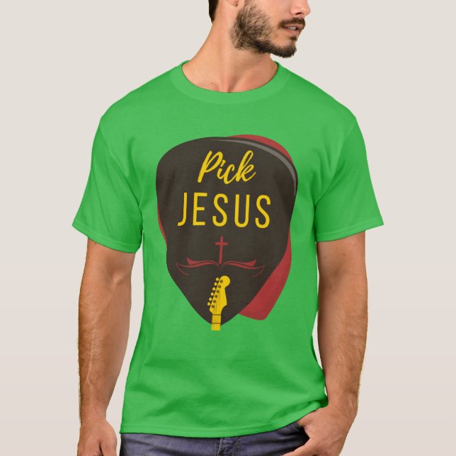Guitar Pick Jesus Christian Music Guitarist Pastor T-Shirt (Front)