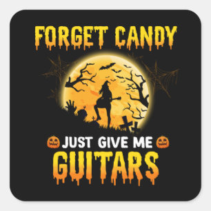 Guitar Play Witch Forget Candy Just Give Me Guitar Square Sticker