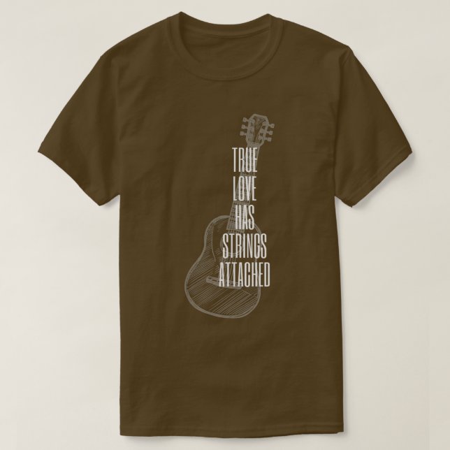 Guitar Player True Love Strings AttachedGuitar 141 T-Shirt (Design Front)