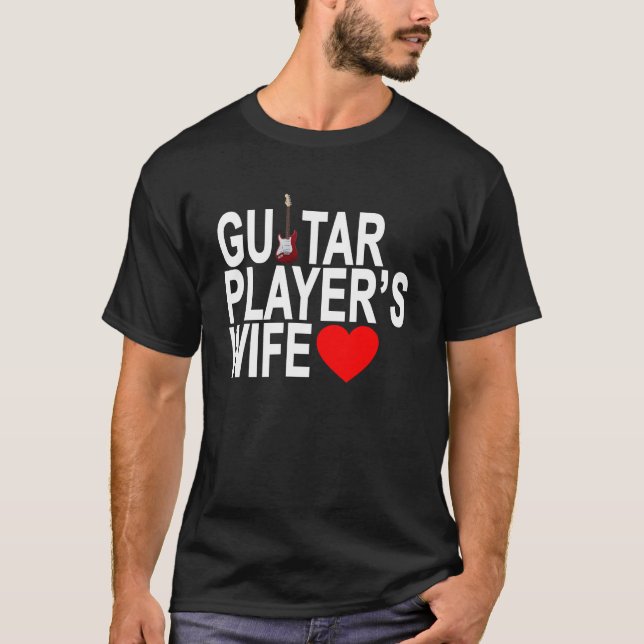 GUITAR PLAYER'S WIFE '.png T-Shirt (Front)