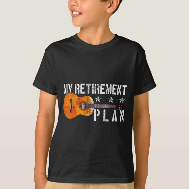 Guitar Retirement Plan - Funny Gift For Retired Gu T-Shirt (Front)