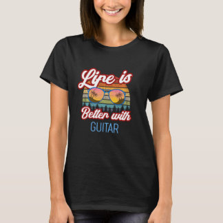 Guitar Retro Sunset Life Is Better With Guitar! T-Shirt