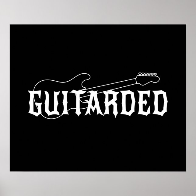 Guitarded Poster (Front)
