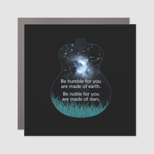 Guitarist Be Humble For You Are Made Of Earth Xmas Car Magnet