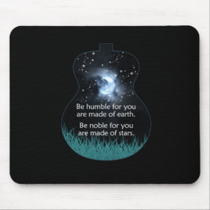 Guitarist Be Humble For You Are Made Of Earth Xmas Mouse Pad