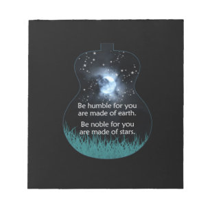Guitarist Be Humble For You Are Made Of Earth Xmas Notepad