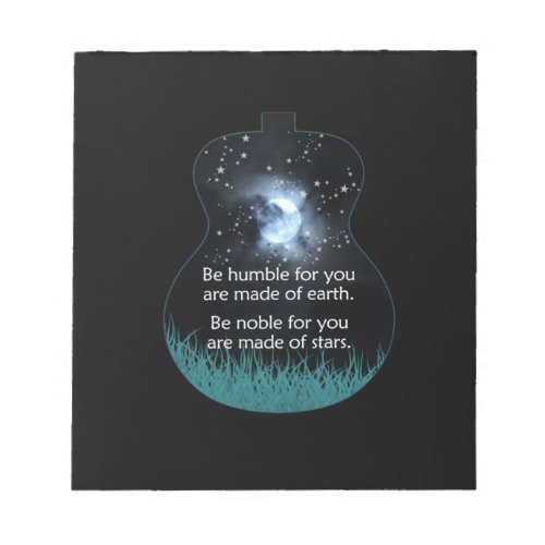 Guitarist Be Humble For You Are Made Of Earth Xmas Notepad