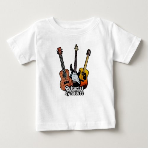Guitarist by nature colorful guitars baby T_Shirt