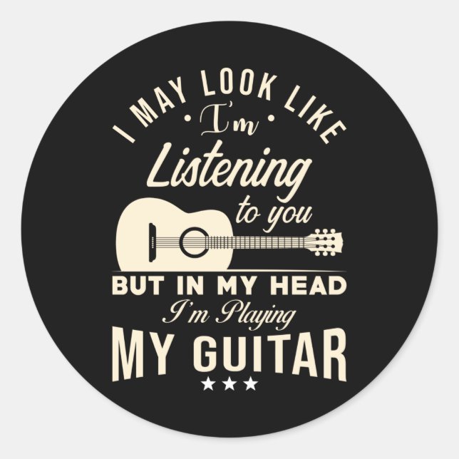 Guitarist Gift Guitars Saying Classic Round Sticker (Front)