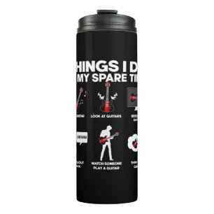 Guitarist Guitar Addicted Guitarist Music Birthday Thermal Tumbler