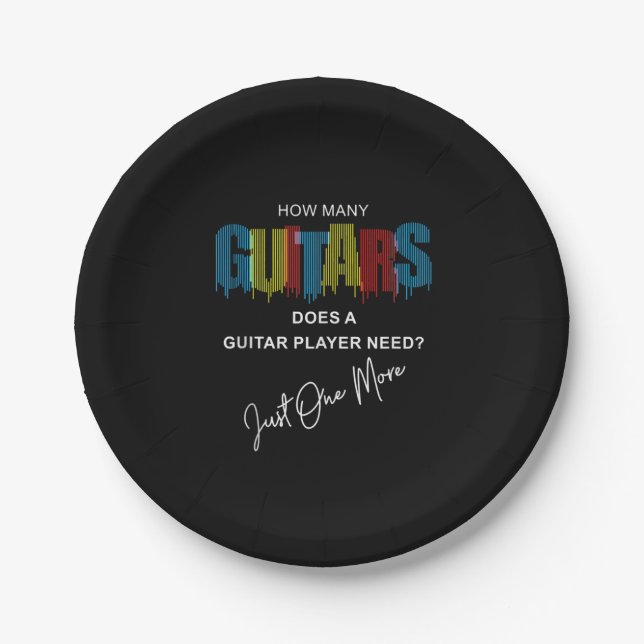Guitarist How Many Guitars Does Birthday Paper Plates (Front)
