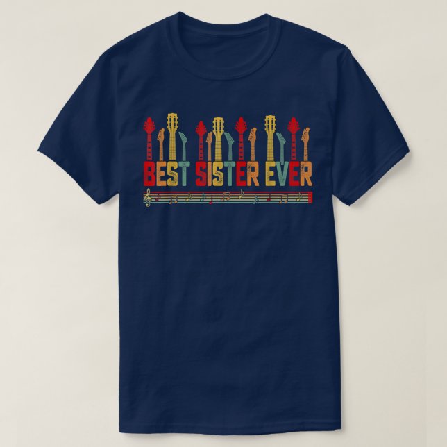 Guitarist Mother Best Sister Ever Guitar Mother's  T-Shirt (Design Front)