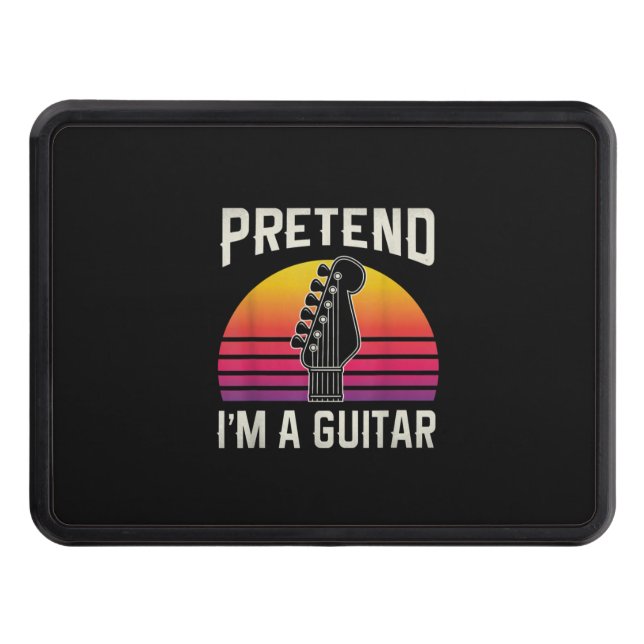 Guitarist Pretend I Am A Guitar Birthday Hitch Cover (Front)