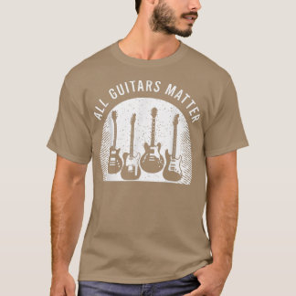 Guitarist Saying With A Funny Guitar Quote For Gui T-Shirt