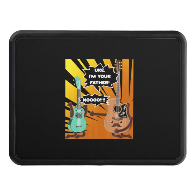 Guitarist Uke I Am Your Father Birthday Hitch Cover (Front)