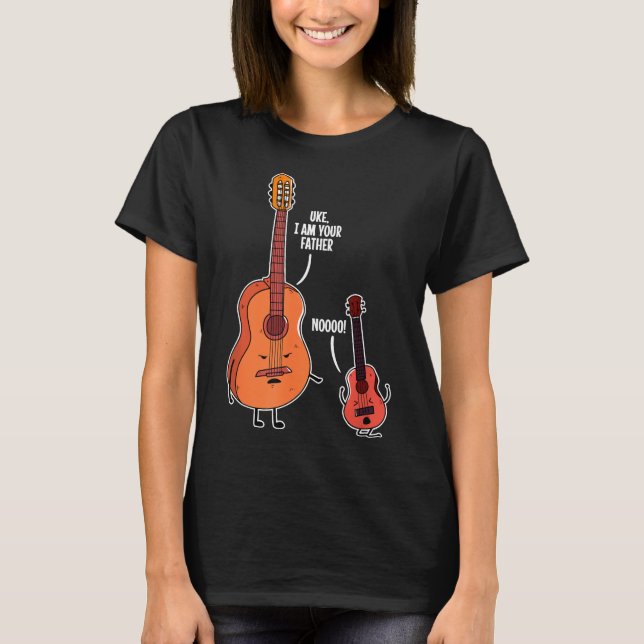 Guitarist - Uke, I am Your Father for ukulele musi T-Shirt (Front)