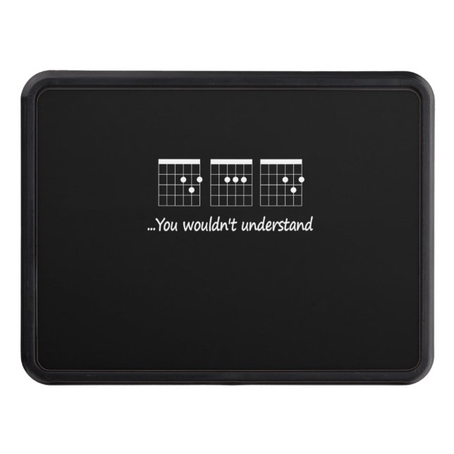 Guitarist You Would Not Understand Birthday Hitch Cover (Front)