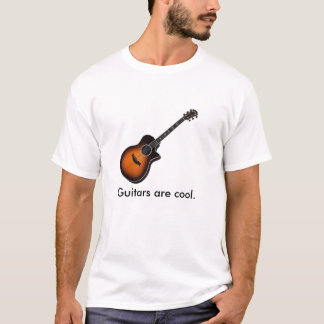 Guitars are cool. T-Shirt