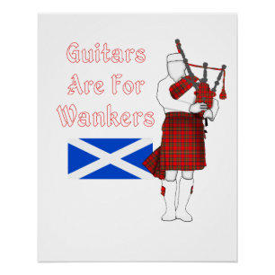 Guitars Are For Wankers Funny Bagpiper Poster