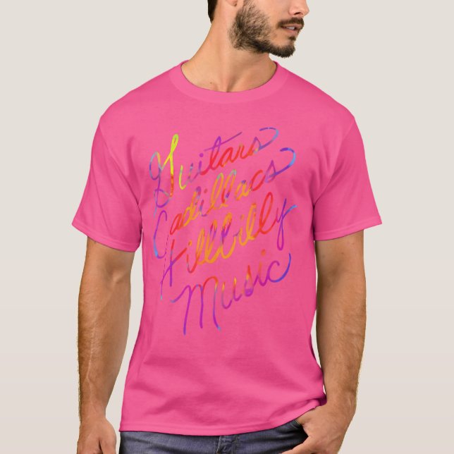 Guitars Cadillac Hillbilly Music Hippie T-Shirt (Front)