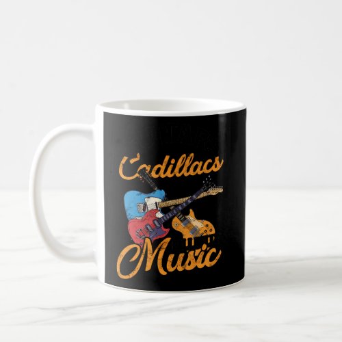 Guitars Cadillacs Hillbilly Music _ Lyrics And Son Coffee Mug