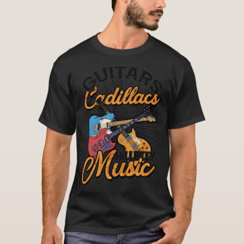 Guitars Cadillacs Hillbilly Music _ Lyrics And Son T_Shirt
