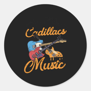 Guitars Cadillacs Hillbilly Music Lyrics And Songs Classic Round Sticker
