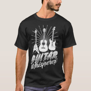 Guitars Whisperer Guitarist Music Men Women Ek545 T-Shirt