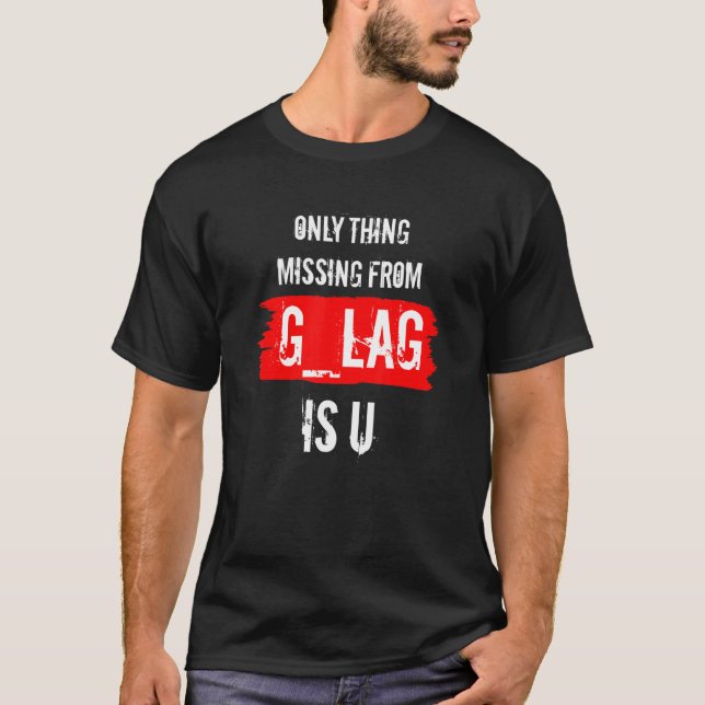 Gulag Gamer Saying Duty Call Gaming Warzone Gamer T-Shirt (Front)