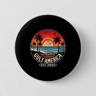 Gulf America Funny Trump Renaming  Button
