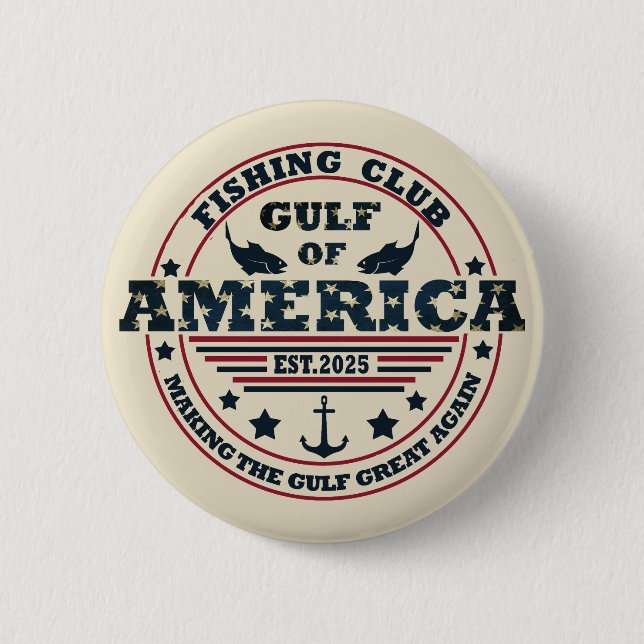 Gulf of America fishing club American patriotic Button (Front)