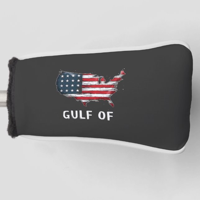 Gulf Of America Funny Trump East Cost Mexico  Golf Head Cover (Front)