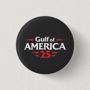Gulf of America Patriotic American Trump USA Flag Button