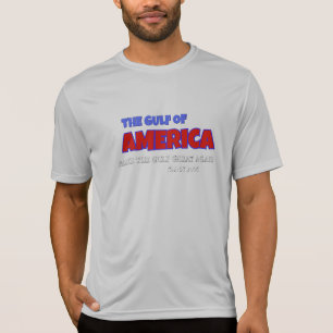 GULF OF AMERICA… T-Shirt