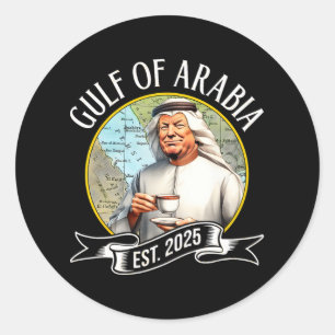 Gulf Of Arabia Est 2025 Funny Trump Vintage Classic Round Sticker